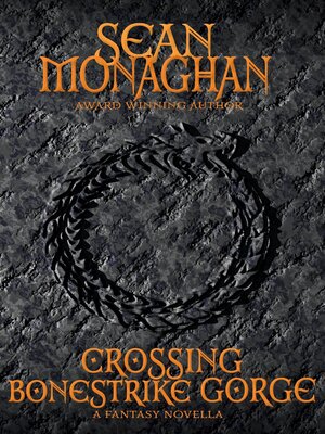cover image of Crossing Bonestrike Gorge